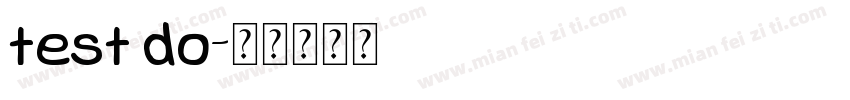 test do字体转换